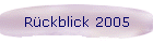 Rckblick 2005